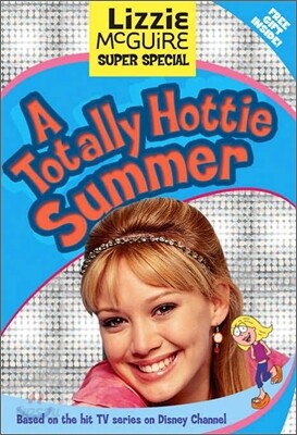 Lizzie McGuire Junior Novel, Super Special #2 : A Totally Hottie Summer