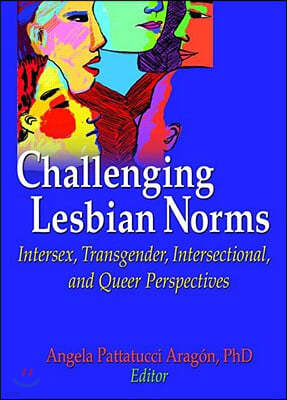 Challenging Lesbian Norms