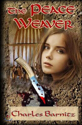 Blood & Thunder Tales of the West The Peace Weaver