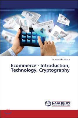 Ecommerce - Introduction, Technology, Cryptography