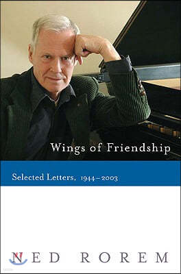 Wings of Friendship: Selected Letters, 1944-2003