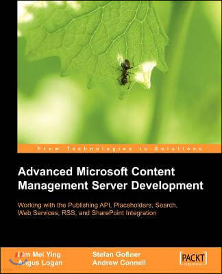 Advanced Microsoft Content Management Server Development