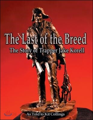 The Last of the Breed