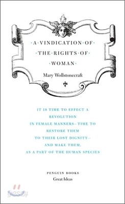 A Vindication of the Rights of Woman