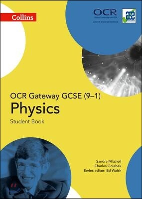 The OCR Gateway GCSE Physics 9-1 Student Book
