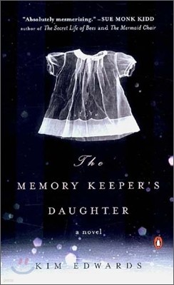 The Memory Keeper's Daughter