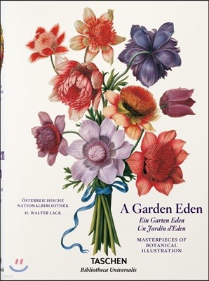 A Garden Eden. Masterpieces of Botanical Illustration