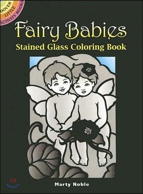 Fairy Babies Stained Glass Coloring Book
