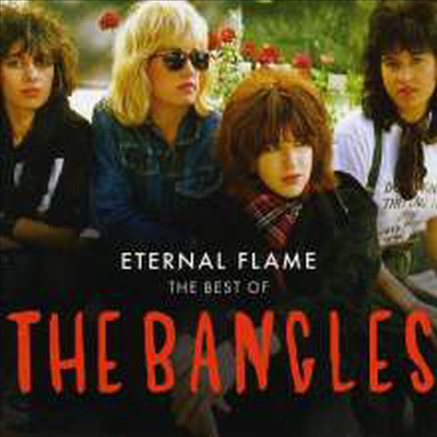 Bangles - Eternal Flame: Best Of Bangles (CD)