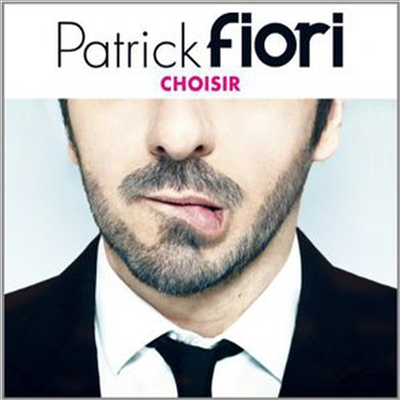 Patrick Fiori - Choisir (CD)