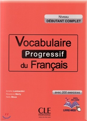 Vocabulaire progressif du francais. Debutant complet. Livre (+CD MP3, Livre-web)