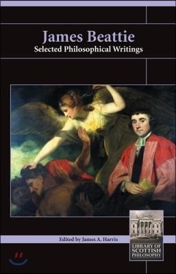James Beattie: Selected Philosophical Writings