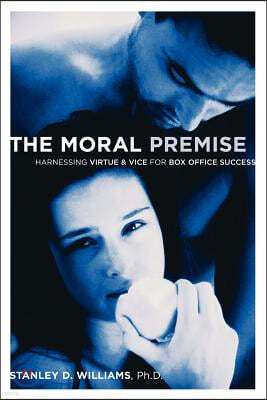 The Moral Premise: Harnessing Virtue & Vice for Box Office Success