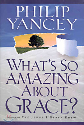What's So Amazing About Grace?