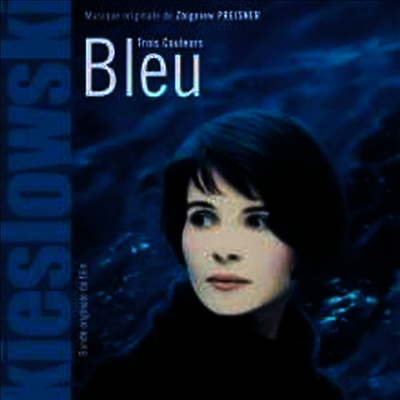 Zbigniew Preisner — Trois Couleurs: Bleu (세가지색 블루/자유) 앨범 커버