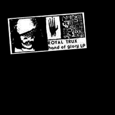 Royal Trux — Hand Of Glory 앨범 커버