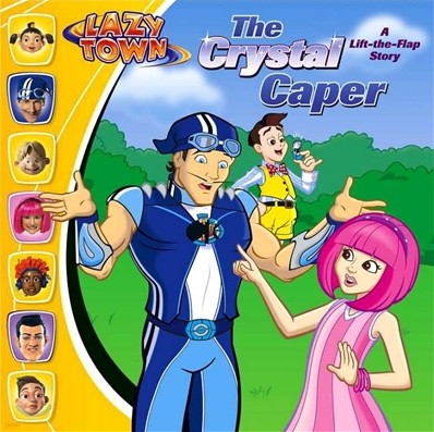 Lazytown : The Crystal Caper