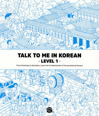 Talk To Me In Korean Level 1