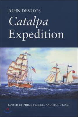 New York Univ Pr John Devoy's Catalpa Expedition