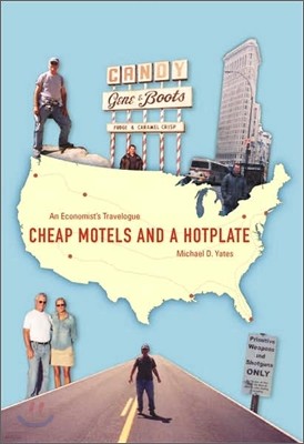 Cheap Motels and a Hot Plate: An Economistas Travelogue