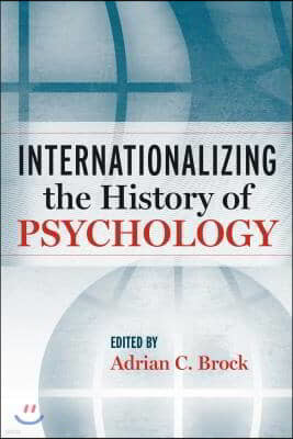 Internationalizing the History of Psychology