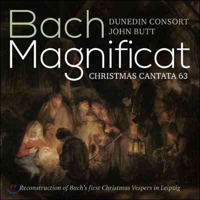 John Butt / Dunedin Consort : ״īƮ, ũ ĭŸŸ (Bach: Magnificat BWV234a, Christmas Cantata BWV63)
