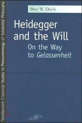 Heidegger and the Will