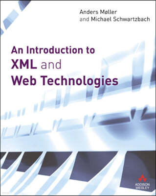 An Introduction to Xml And Web Technologies