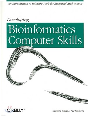 Developing Bioinformatics Computer Skills