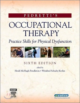 Pedretti's Occupational Therapy, 6/E