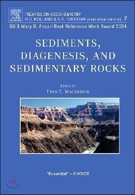 Sediments, Diagenesis, and Sedimentary Rocks: Treatise on Geochemistry, Second Edition, Volume 7