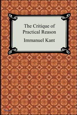 The Critique of Practical Reason