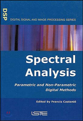 Spectral Analysis: Parametric and Non-Parametric Digital Methods