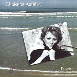 Christine Authier - J'aimais