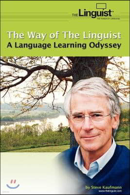 The Way of the Linguist: A Language Learning Odyssey