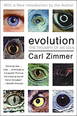 Evolution: The Triumph of an Idea