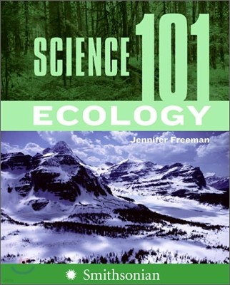 Science 101 : Ecology