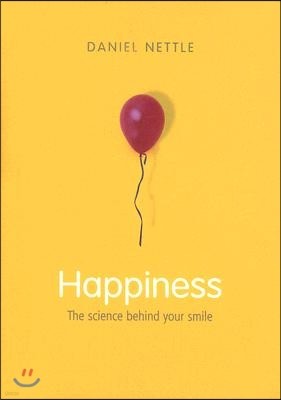 Happiness: The Science Behind Your Smile