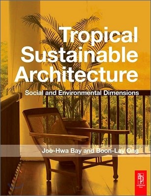 Tropical Sustainable Architecture