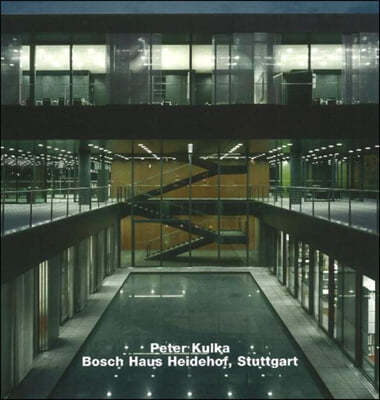 Peter Kulka, Opus 55: Bosch-Haus Heidehof, Stuttgart