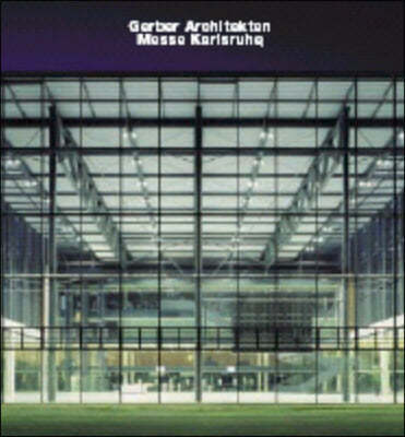 Gerber Architekten Messe Karlsruhe