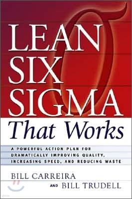 Lean Six Sigma That Works