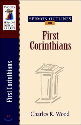 Sermon Outlines on First Corinthians