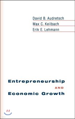 Entrepreneurship and Economic Growth