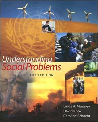 Understanding Social Problems, 5/E