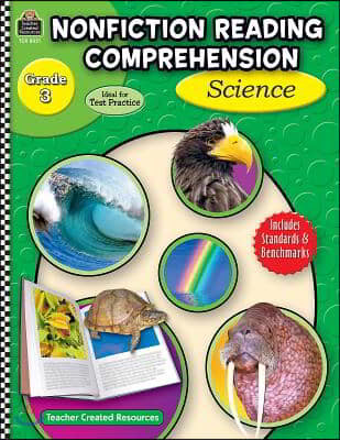 Nonfiction Reading Comprehension: Science, Grade 3