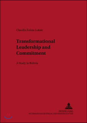 Transformational Leadership and Commitment