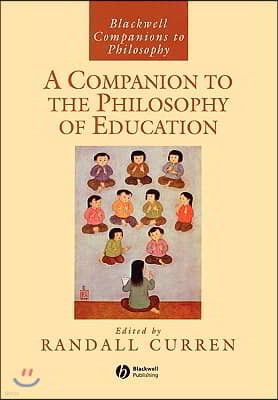 Companion to the Philosophy of Education