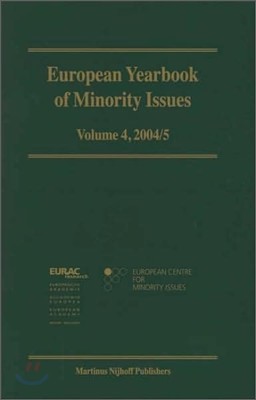 European Yearbook of Minority Issues, Volume 4 (2004/2005)