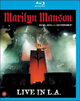Marilyn Manson - Guns, God & Government Live In L.A.